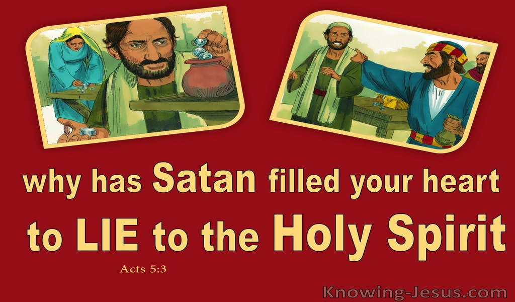 Acts 5:3  Why Did You Lie To The Holy Spirit (red)